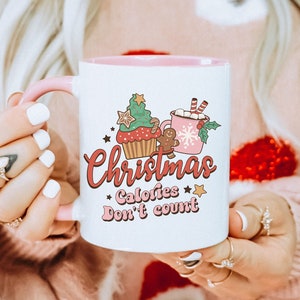 Merry Christmas Mug, Christmas Calories Don&#39;t Count Holiday Mug, Coffee cup, hot chocolate, mug gift, hot cocoa, hot tea, hostess gift mug