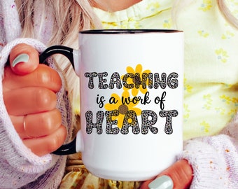 Taza del maestro, la enseñanza es una taza de café del trabajo del corazón, regreso a la escuela, fin del año escolar, regalo de agradecimiento, regalo de Navidad para el maestro