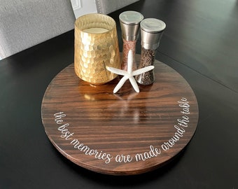Personalized Lazy Susan, The Best Memories are Made Around the Table,  Round Serving Tray, Wood Turntable Table Centerpieces, Family Gather