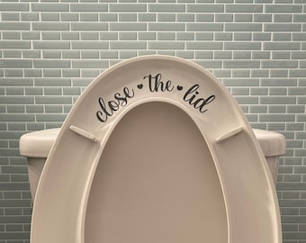 Close The Lid Bathroom Decal,  Put me Down Sticker, Toilet Seat Decal, Toilet Decor, Funny Men’s Gift, Farmhouse Toilet Sign, Toilet Lid Art
