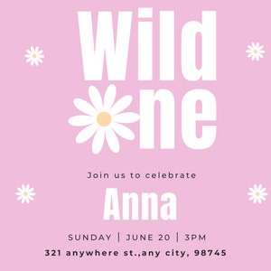 Wild One Floral Invitation: DIGITAL DOWNLOAD