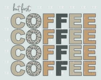But First Coffee PNG | Leopard Print Sublimation Design (Digital Download)