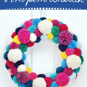 Everyday Bright Colorful Wreath Christmas Front Door Wreath Year round Wreath Pom Pom Wreath Handmade Wreath Merry and Bright Wreath image 2