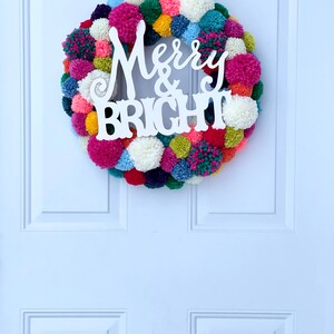 Everyday Bright Colorful Wreath Christmas Front Door Wreath Year round Wreath Pom Pom Wreath Handmade Wreath Merry and Bright Wreath image 9