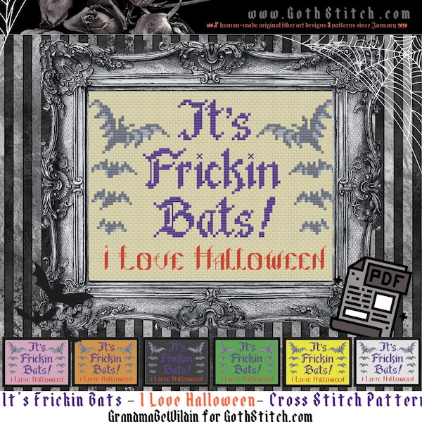 It's Frickin Bats Cross Stitch Pattern, Halloween Meme (PDF Pattern)
