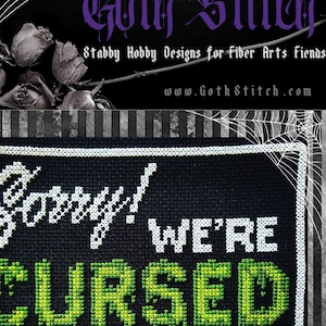 Przepraszamy, jesteśmy przeklęci - Wzór krzyżykowy na Halloween w formacie PDF Cukierek albo psikus GothStitch, właściciel sklepu hobbystycznego Stabby Goth, przeklęta czarownica