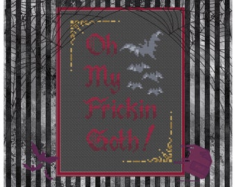 OMFG! Oh My Frickin Goth Gothic Cross Stitch Chart Pattern PDF GothStitch, Stitch Bats, Trad Goth Stitch, Witchy, Beginner Learn to X Stitch