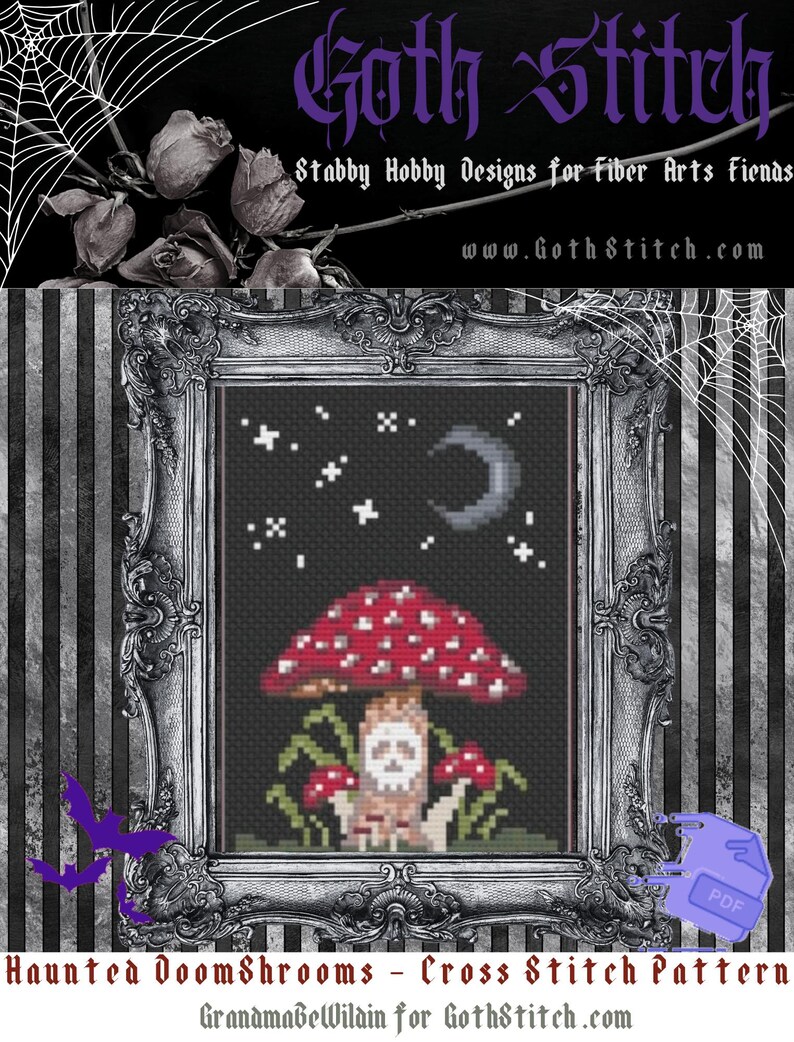 Haunted DoomShrooms 4 x 6 Cross Stitch chart pattern PDF GothStitch, Stabby Hobby Haunted Cottage Core, Doom Shroom, Fae Goth, Stitch Witch image 1