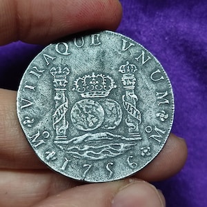 Columnar coin 8 reales 1756 Mint Mexico, Columnar coin 8 reales 1756 Mint Mexico, metal coin, handmade coin, gift to a friend