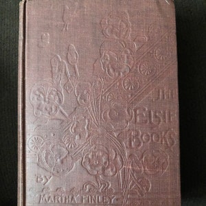 1902 - Elsie&#39;s Winter Trip Hardcover book by Mart Finely
