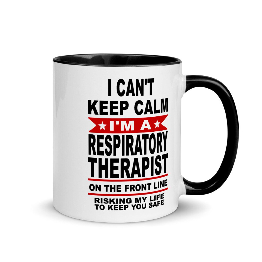 I Am A Respiratory Therapist Coffee Mug Gift, Doctor Gift, Doctor Mug