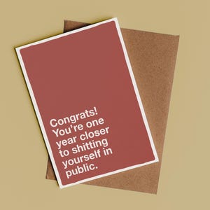 Un an de plus que de chier en public | Carte sarcastique, carte drôle, cadeau d'anniversaire drôle, cadeau pour partenaire, cadeau pour frère et sœur
