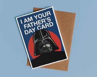 Darth Vader Father's Day Card | Happy Father's Day Card, Card for Dad, Funny Fathers Day Gift Ideas, I Am Your Father's Day Card, Star Wars