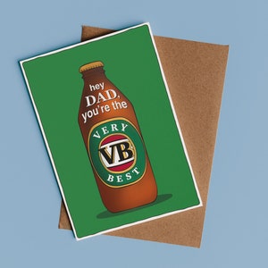 Dad Very Best VB Beer Card Father's Day/Birthday/Greeting Card | Happy Father's Day Card, Card for Dad, Funny Father's Day Card, Aussie Card