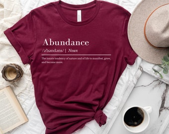 Abundance T-Shirt, Law of Attraction Shirt, Spiritual gift, Mindset Tee, Manifest Money, Affirmation Clothing, Short Sleeve Tee