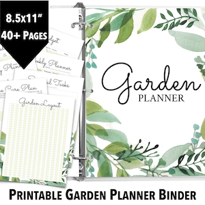 May include: Printable garden planner binder with 40+ pages. The binder has a watercolor design with green leaves and the text "Garden Planner" on the front cover. The pages include sections for monthly planning, zone care plans, garden layout, and more.