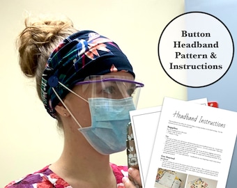Button Headband Printable Pattern, Headband with buttons, Earsaver Headband, Mask Headband, Printable PDF Pattern, Nurse head band pattern