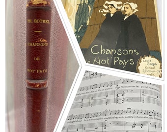 Chansons de Not'Pays Antique Sheet Music Book with Illustrations - Theodore Boutrel Music - Leather Bound book of Sheet Music