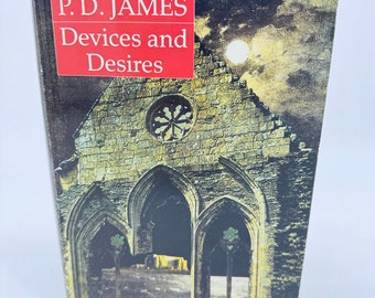 Geräte und Wünsche von P.D. James Hardcover signiertes Erstausgabebuch mit Schutzumschlag – Erstausgabe eines Mystery-Romans