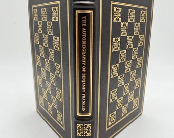The Autobiography of Benjamin Franklin Finely Bound Limited Edition Book - Franklin Library 100 Greatest Books Series