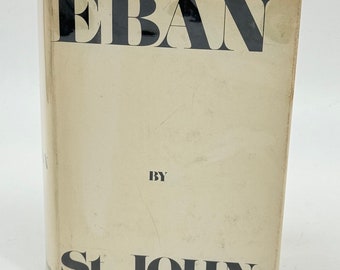 Eban de Robert St. John Libro de primera edición firmado de tapa dura con sobrecubierta - Biografía de Abba Eban - Historia de Israel