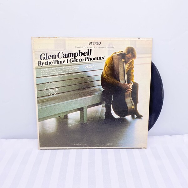 By The Time I Get To Phoenix by Glen Campbell Vintage Vinyl Record Album - 1960s Country Rock Record - Glen Campbell Album