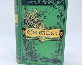 Die poetischen Werke vonSamuel Taylor Coleridge Hardcover-Buch veröffentlichten 1880er Jahre -Samuel Taylor Coleridge Poetry