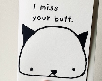 Extraño tu trasero. tarjeta de felicitación alternativa minimalista para las personas que realmente te gustan :)