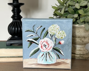 Flower Painting 6 x 6 Stretched Canvas Flowers in Vase Acrylic Original Abstract Floral Mantel Decor Farmhouse Table Shelf Sitter Gift