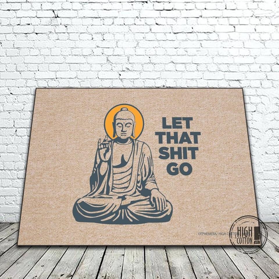 Buddha Let That Shit Go Doormat Entryway Rug | Etsy