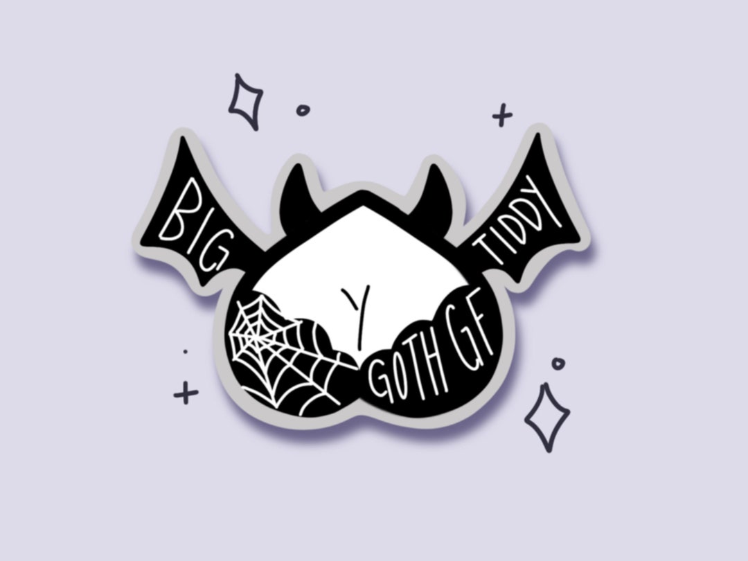 Big Tiddy Goth Gf Sticker Meme - Etsy