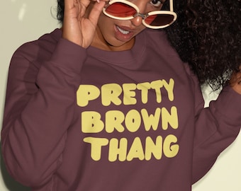 Bonita sudadera Brown Thang, Black Girl Magic, Black Empowerment, regalos p...