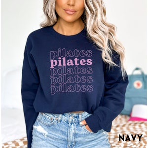 Pilates Sweatshirt, Gift for Pilates Teacher, Pilates Instructor Sweatshirt, Custom Pilates Shirt, Pilates Gift pink Pilates Girl Shirt