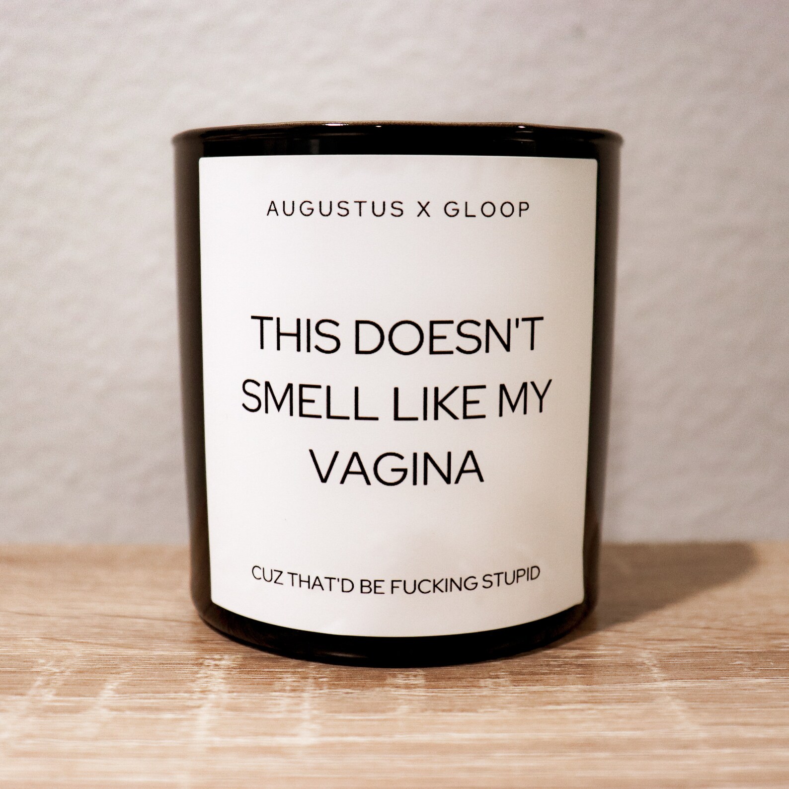 This Candle Doesn't Smell Like My Vagina Custom Soy Etsy