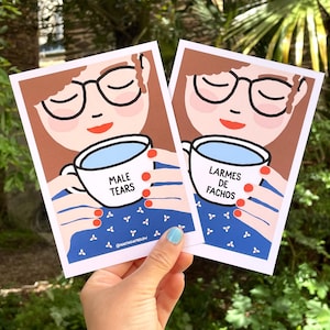 Illustration tasse larmes, carte postale, affiche, illustration féministe, humour féministe, humour de gauche, humour anarchiste