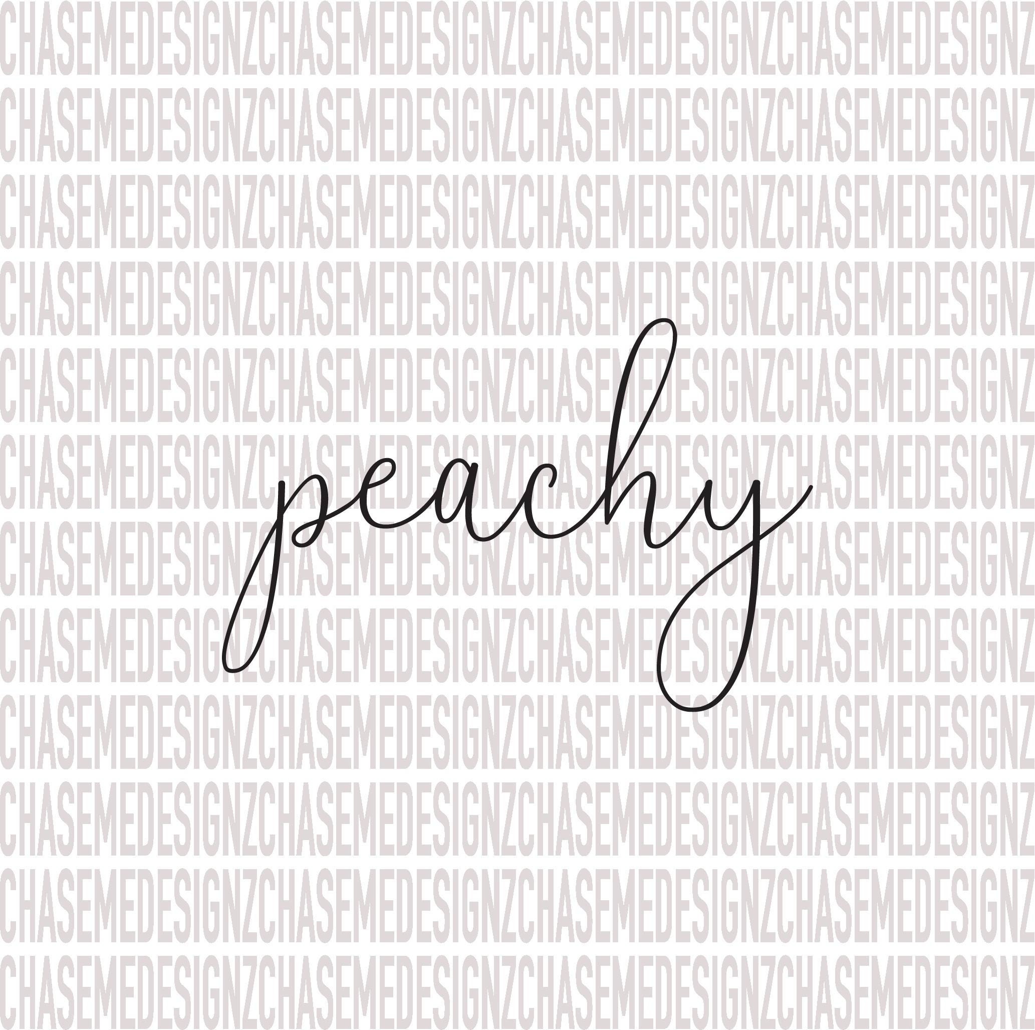 Peachy Peachy Design Peachy Cursive Peachy Print Peaches Etsy UK