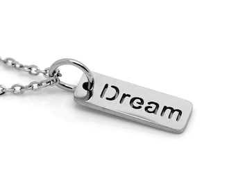 Dream Tag Necklace in Stainless Steel, Letter Text Pendant, Word Jewelry