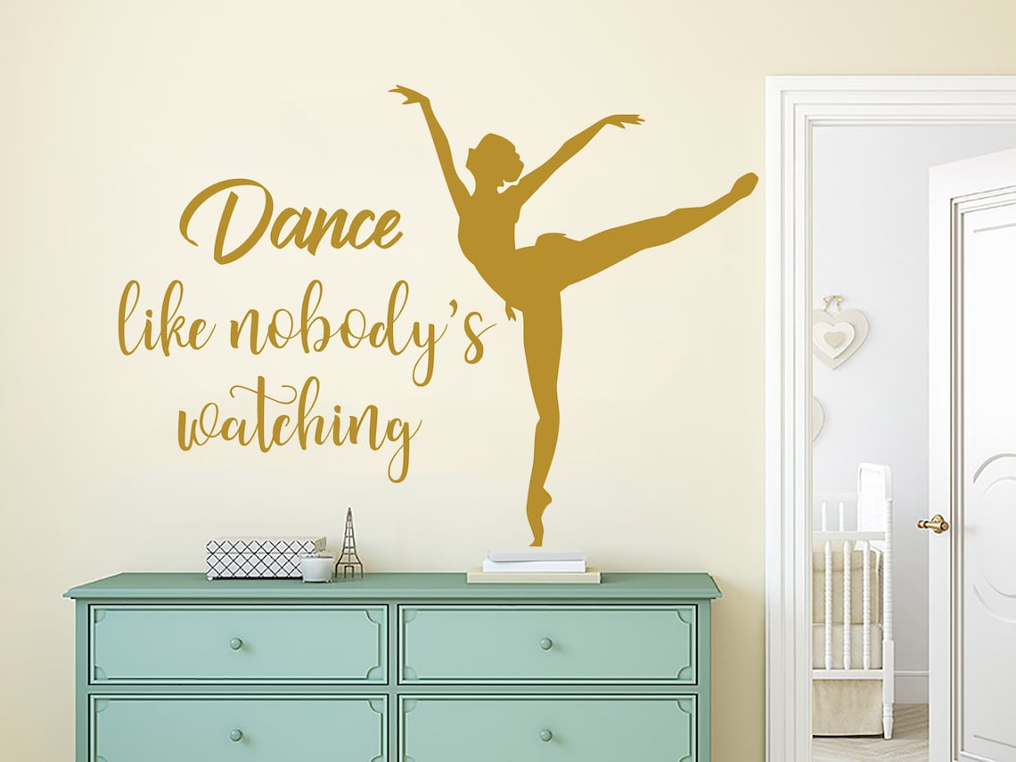 Dance Like Nobody's Watching Wall Decal Quote / Dancer Etsy