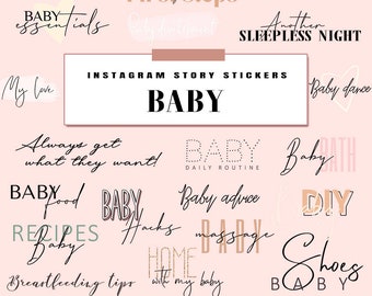 May include: A collection of Instagram story stickers with baby-related themes. The stickers feature phrases like "Baby Fashion," "Baby Toys," and "Baby Essentials" in various fonts and colors, set against a soft pink background.