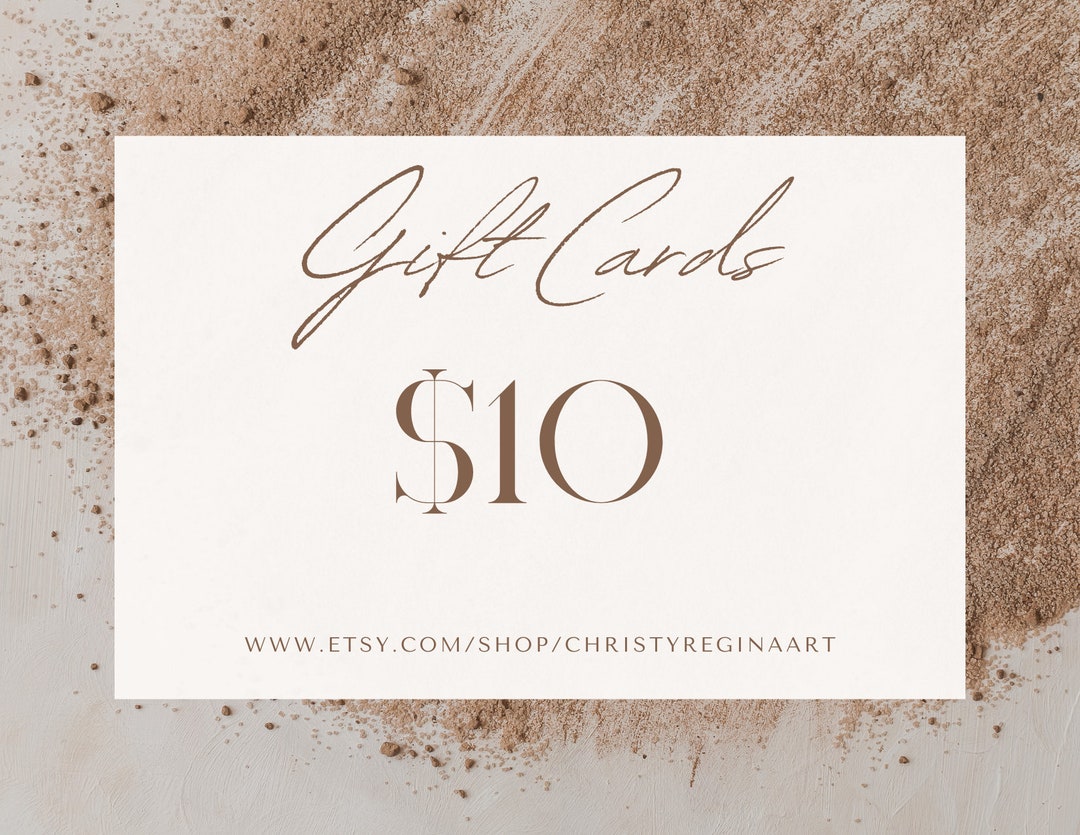 Ten Dollar 10 Gift Certificate to My Shop/ Digital Gift Card Etsy
