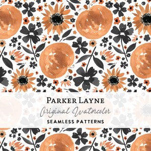 May include: A seamless pattern featuring watercolor illustrations of sunflowers, small flowers, and leaves in shades of orange, brown, black, and white. The pattern is on a white background and includes the text "PARKER LAYNE Original Watercolor Seamless Patterns".