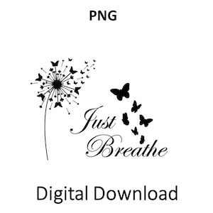 Just Breathe PNG, Black, Phrase Cut File