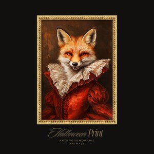 May include: A digital painting of a fox dressed in a red and white costume, with a gold frame around the image. The fox has red eyes and a sly smile. The text "Halloween Print" and "Anthropomorphic Animals" is below the image.