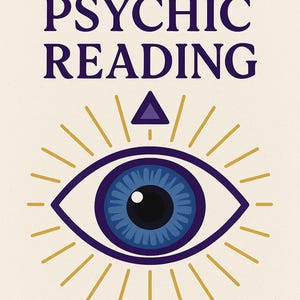 May include: Cream-colored poster with the text "3RD EYE PSYCHIC READING" in dark purple. Below the text is an eye illustration with a blue iris, surrounded by gold rays. The text "BY MYSTICAL SUNSHINE" is at the bottom.