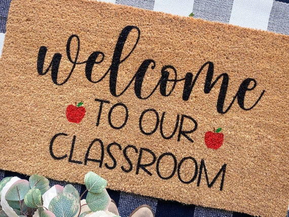 Welcome to our classroom - Teacher Doormat