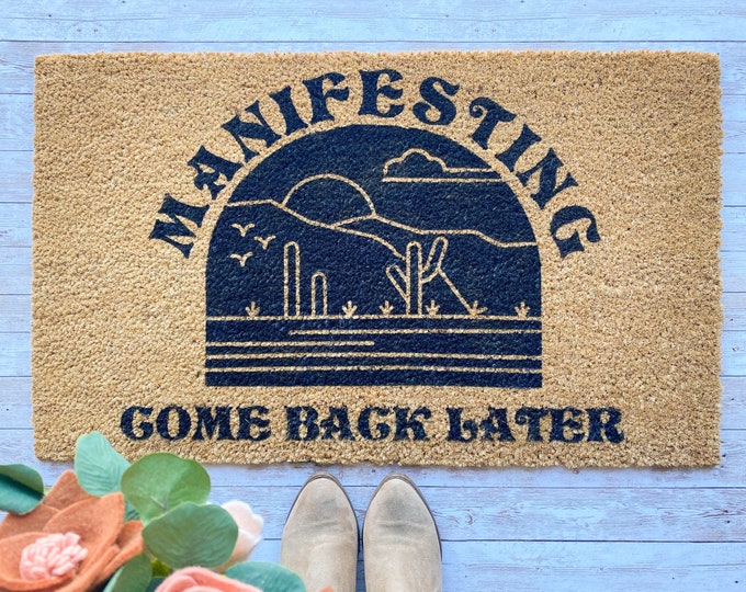 Manifesting - Come Back Later