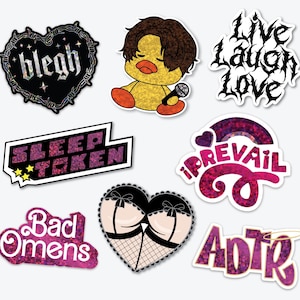 May include: A collection of eight stickers featuring various designs including a black heart with barbed wire and the text blegh, a yellow duck with brown hair holding a microphone, and text-based stickers reading Live Laugh Love, Sleep Token, I Prevail, Bad Omens, and ADTR, plus a heart-shaped sticker with a fishnet pattern.