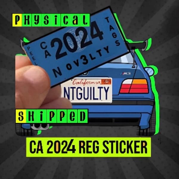 SALE till Midnight! CA 2024 Dmv PHYSICAL Sticker ship Novelty Registration Sticker California Car Blue License Plate ‘24 Tags