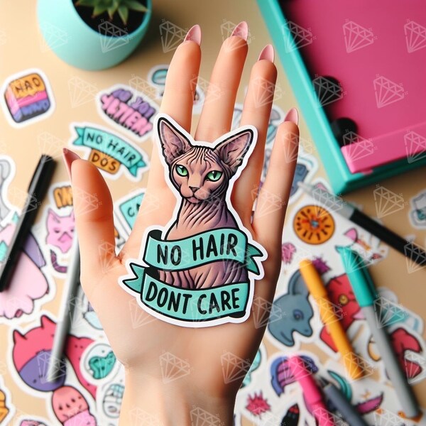 Cute Sphynx Cat Sticker - No Hair, Dont Care – Naked Cat art, Hairless Kitten, Choose size, sphinx, drinks, laptops, watercolor journals