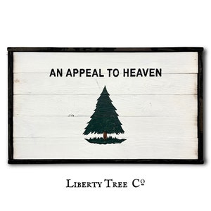 Appeal to Heaven Farmhouse Sign | Pine Tree Flag | Patriotic Wall Sign |  Farmhouse Style Wood Flag | Wood American Flag | Patriotic Gift